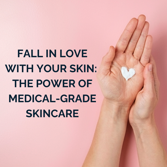 Love your skin with the power of medical-grade skincare.